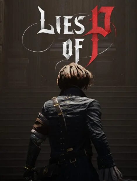 Lies of p игра. Фуоко Lies of p. Lies of p OST. Читы Lies of p.