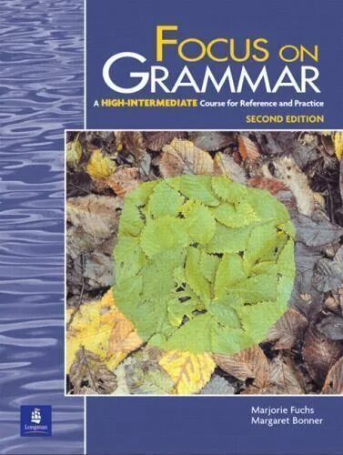 Focus intermediate. Focus on grammar. focus on grammar 2. “focus on grammar” series workbooks.