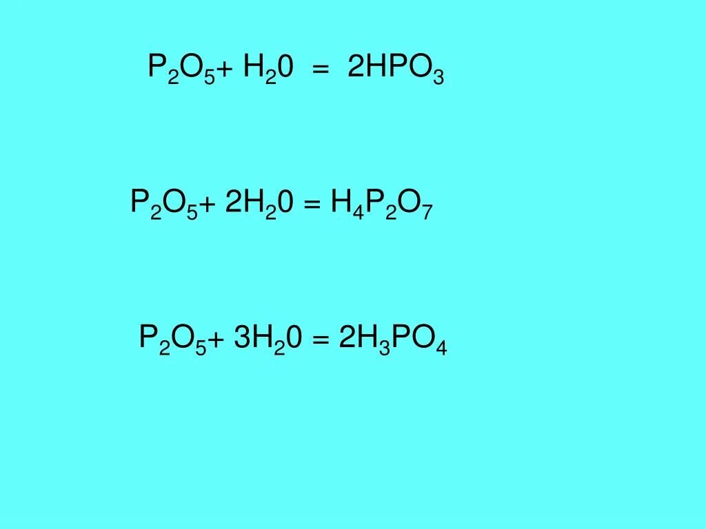 H3po4 na3po4 h2. P2o5 h2o уравнение. P2o5+h2o. P2o5 уравнение реакции. P2o5+h2o реакция.