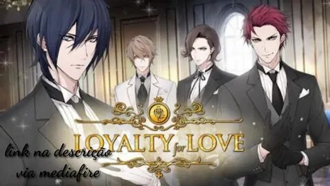 Loyal love