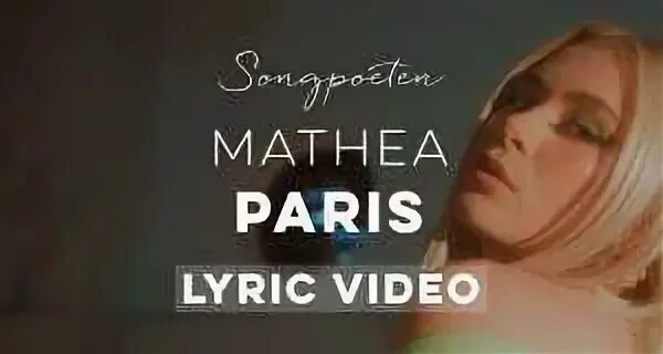 Paris песня. Mathea. Mathea Merryfield фото.