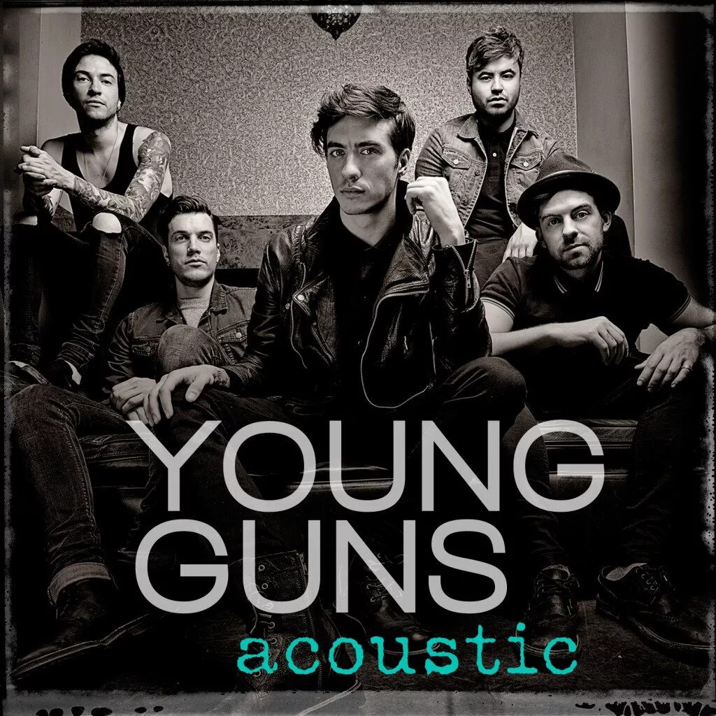 Young Guns album. Young Guns обложки. Young Guns Band album. Young guns