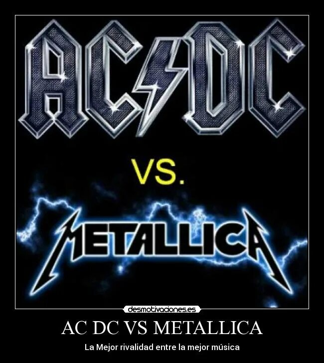 Рок версия металлика. AC DC Metallica. AC DC или Metallica. AC DC vs Metallica. Плакат AC DC Metallica.