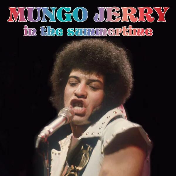 Группа Mungo Jerry. Mungo Jerry 1970. Группа Mungo Jerry альбомы. Mungo Jerry 1970 Mungo Jerry. Mungo jerry in the summertime