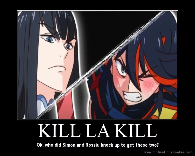 Килл ла килл мемы. Kill la Kill Мем. Килла мемы. Gurren Lagann Kill la Kill.