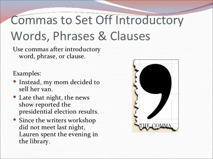 12 word phrase. Introductory phrases. After that запятая. Which comma. Introductory Words.