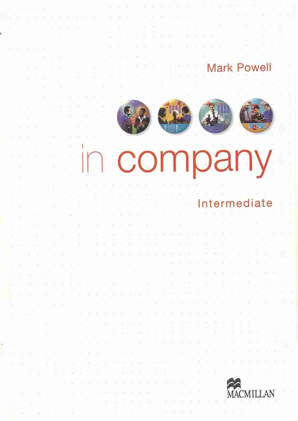 In company answers. Mark Powell in Company Intermediate. In Company Upper Intermediate. In Company. In Company Upper Intermediate second Edition.