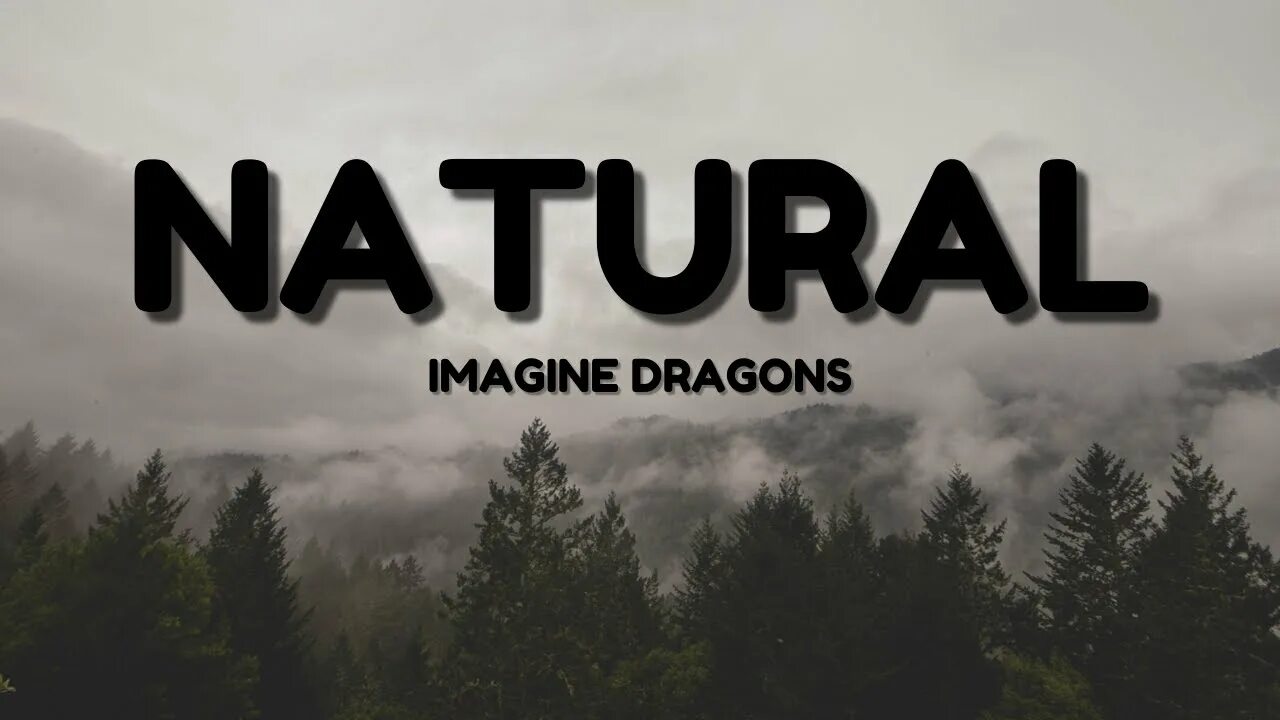 Натурал имаджин Драгонс. Натурал драгон имеджин Драгонс. Natural imagine Dragons текст. Imagine Dragons natural обложка. Natural imagine на русском