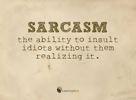 Sarcasm