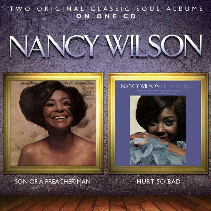 Son of a preacher man. Nancy Wilson Sunshine. Nancy Wilson - Sunshine альбом.