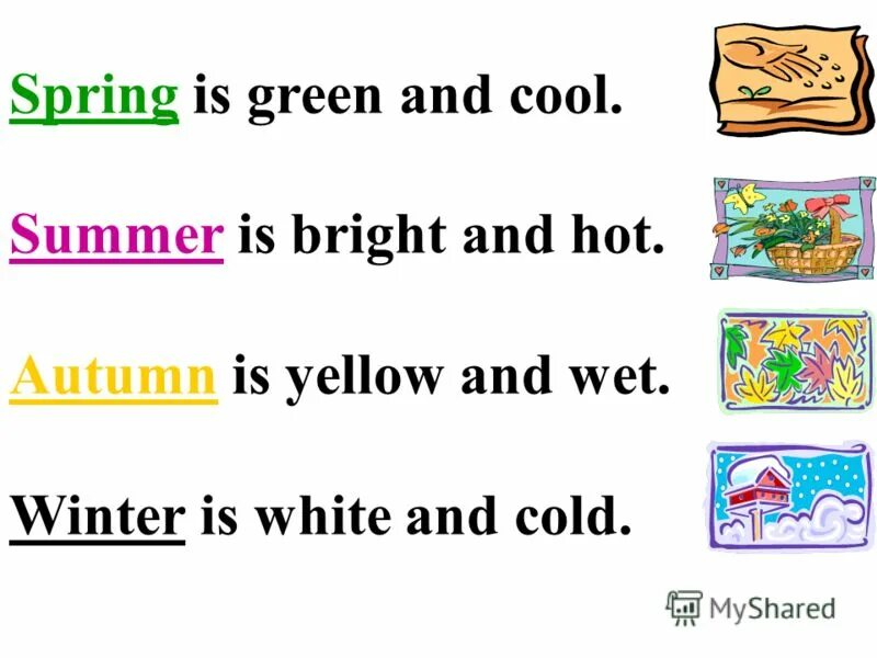 Spring is green summer is bright autumn is yellow winter is white. Spring is green стихотворение. стих spring is green summer is bright autumn is yellow winter is white. стишок summer is bright. стихотворение spring is green summer is bright autumn is yellow winter is white.