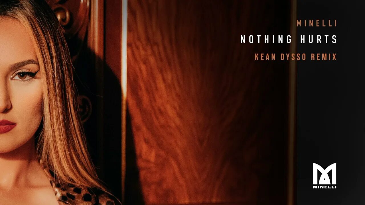 Minelli hurts. Минелли nothing hurts. minelli певица nothing hurts. minelli, kean dysso. minelli nothing hurts обложка.
