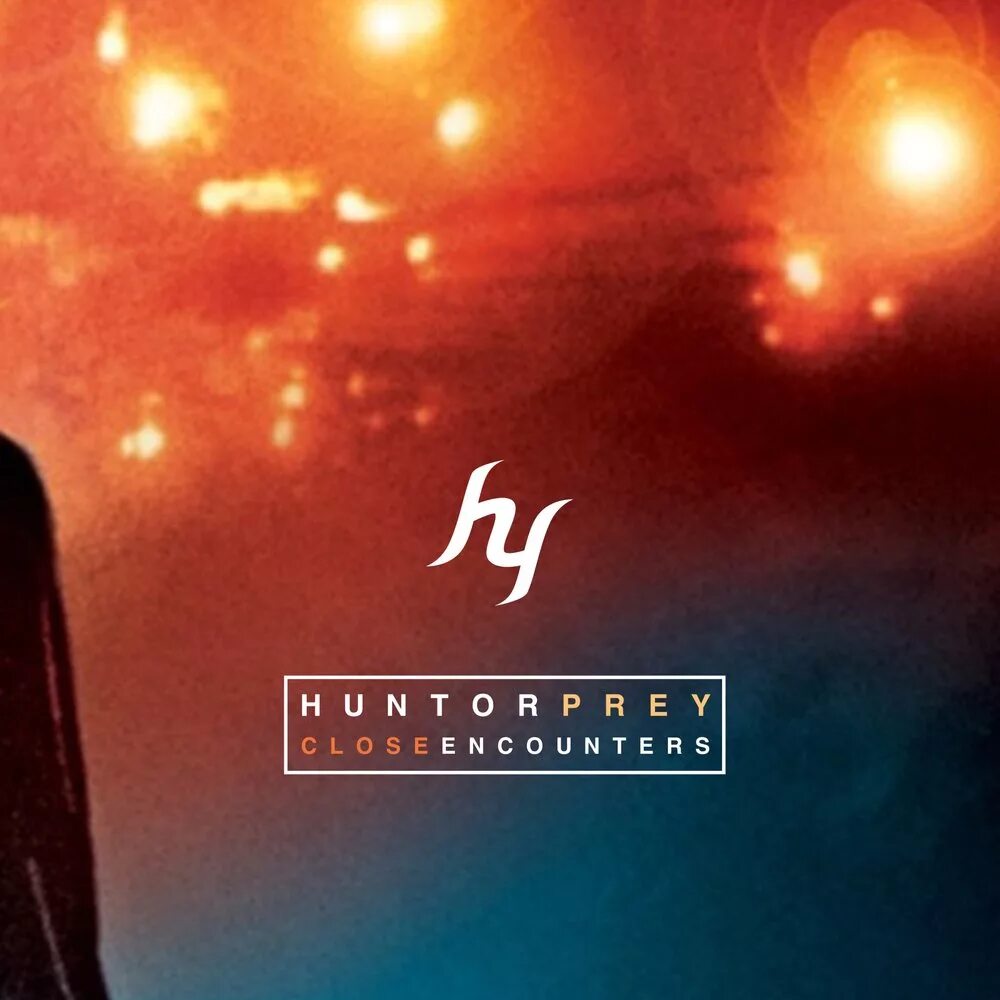 Closer encounters. Huntorprey. close encounters. песня close. 01 encounters.mp3.