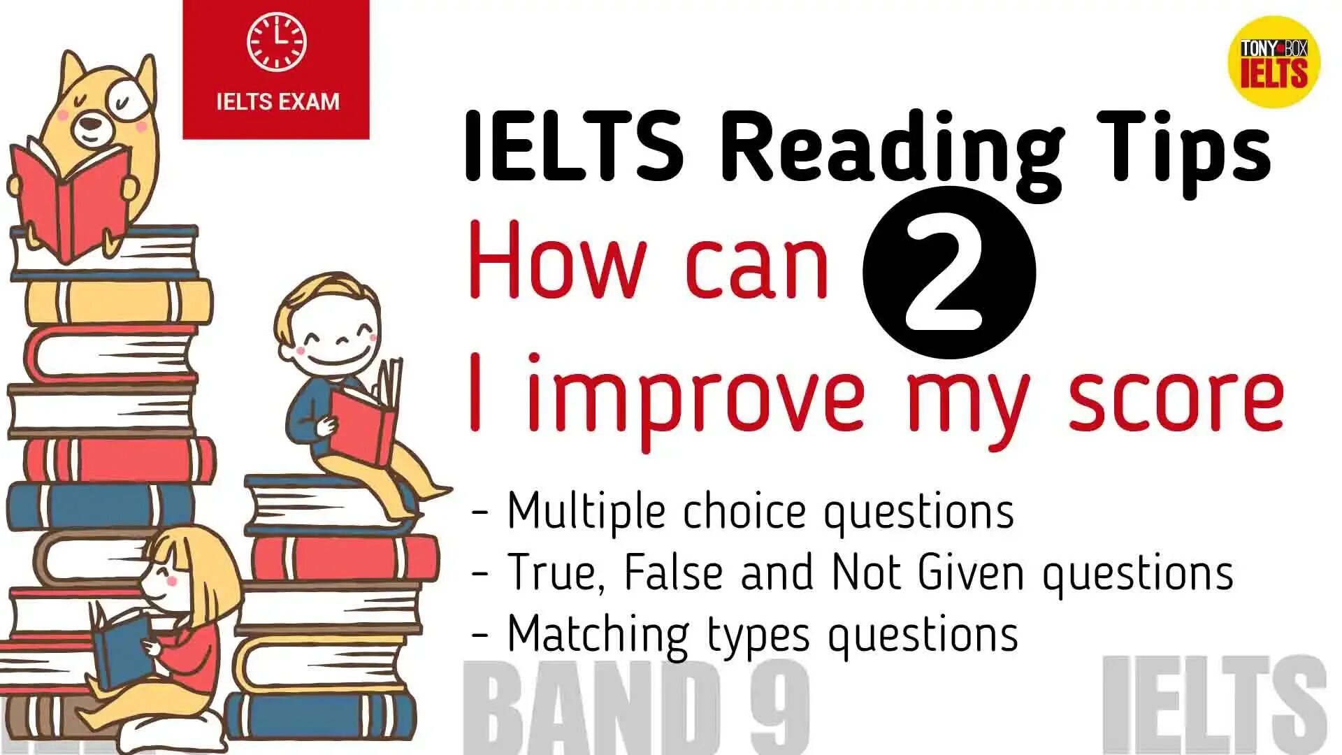 Reading question types. Ielts reading. reading tips for ielts. ielts grading. reading exam ielts.
