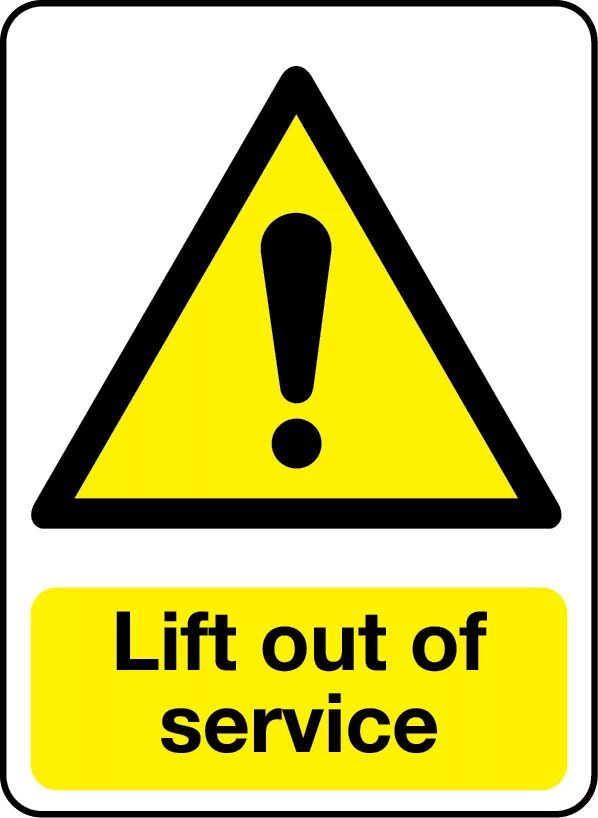 Аут лифт. Lift sign. Out of service. Safe sign.