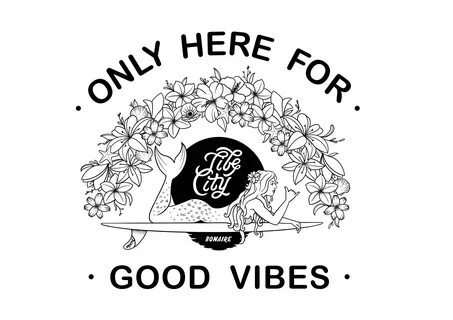 Only good