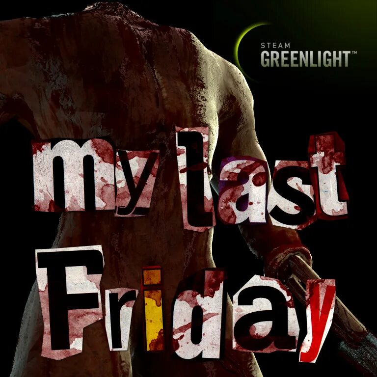 I last friday. I last friday