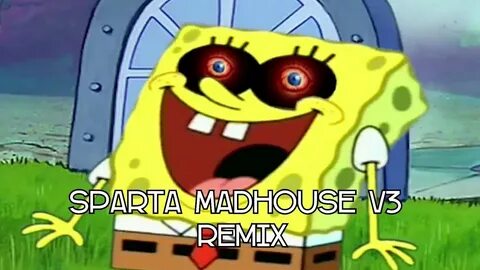 Sparta upsilon v3 remix memes compliations