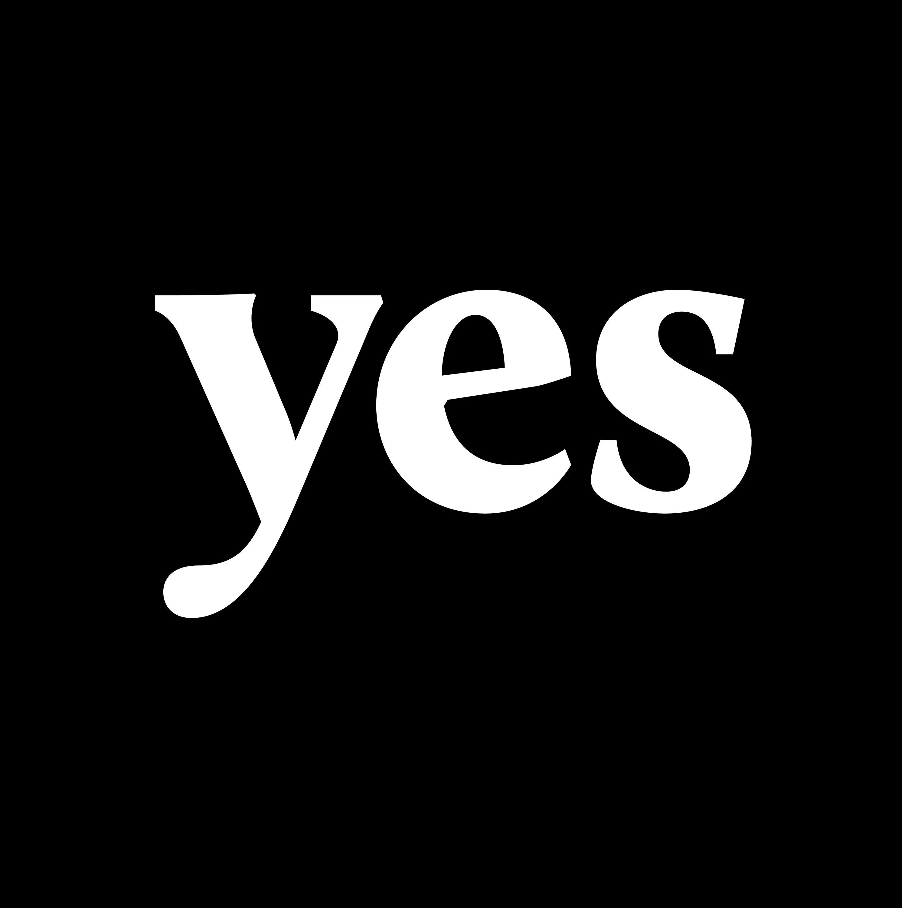 Yes. Yees. Надпись Yes на черном фоне. Слово Yes.