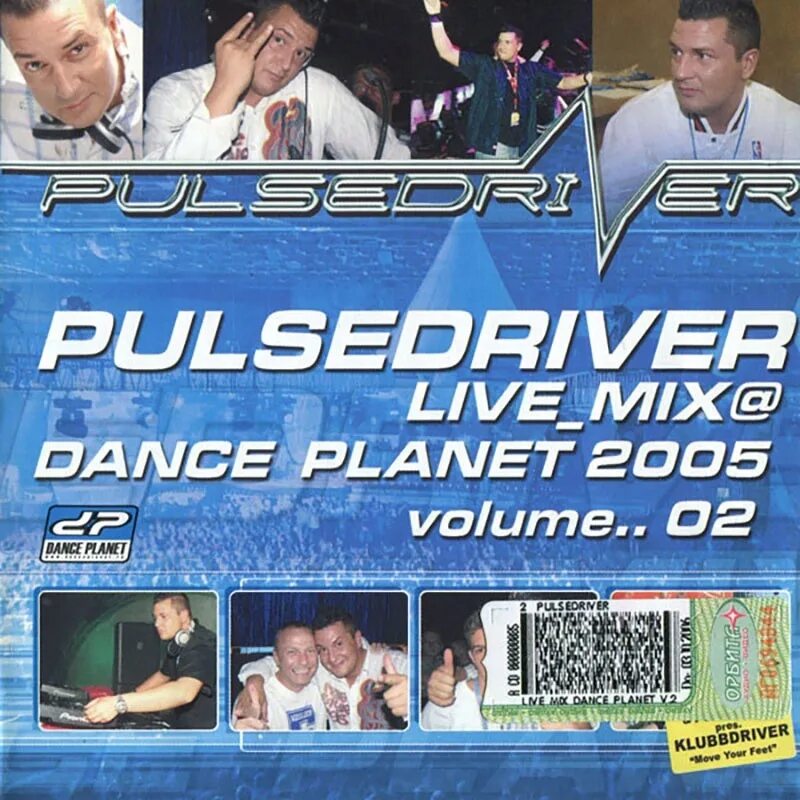 Live mix. Dance Planet. Dance Planet 2005. Klubbheads Live Dance Planet. Pulsedriver.