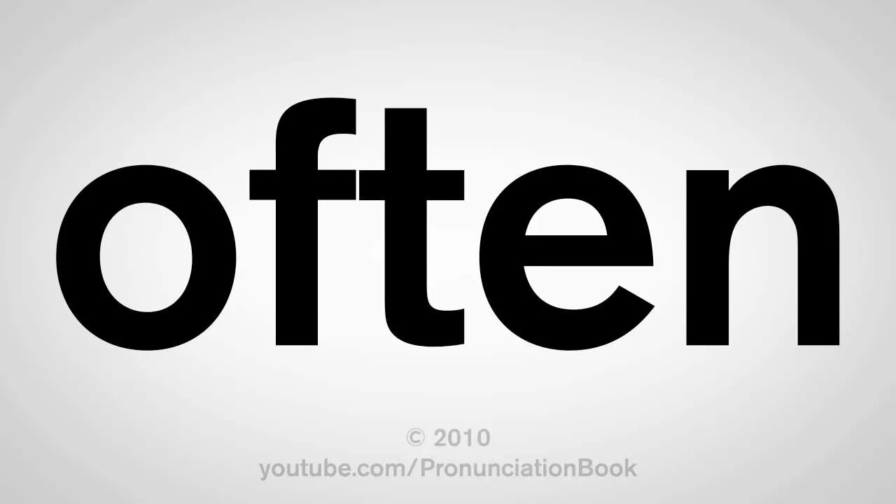 Often перевести. Often. Слово often. Often картинка. Pronounce картинка.