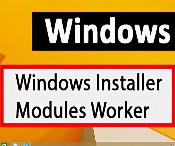 Modules installer worker как отключить