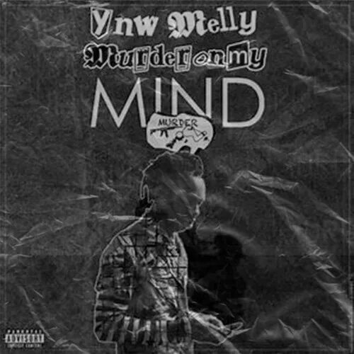 Ин маи маи песня. Kordhell Murder in my Mind. Murder in my Mind обложка. Murder in my Mind kordhell обложка. YNW Melly Murder on my Mind обложка.