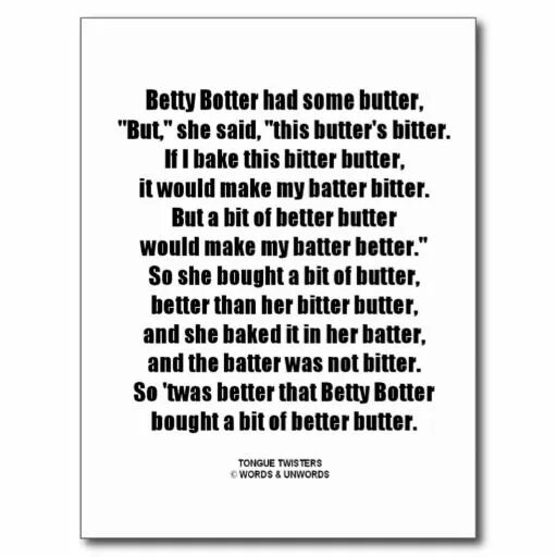 Betty botter bought some butter. Скороговорка betty botter. better butter скороговорка. tongue twisters betty botter. betty botter bought some butter tongue twister.