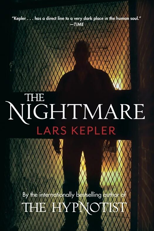 Кошмар краткое содержание. Ларс Кеплер. Кеплер книги. Ларс Кеплер книги. The Nightmare книга.