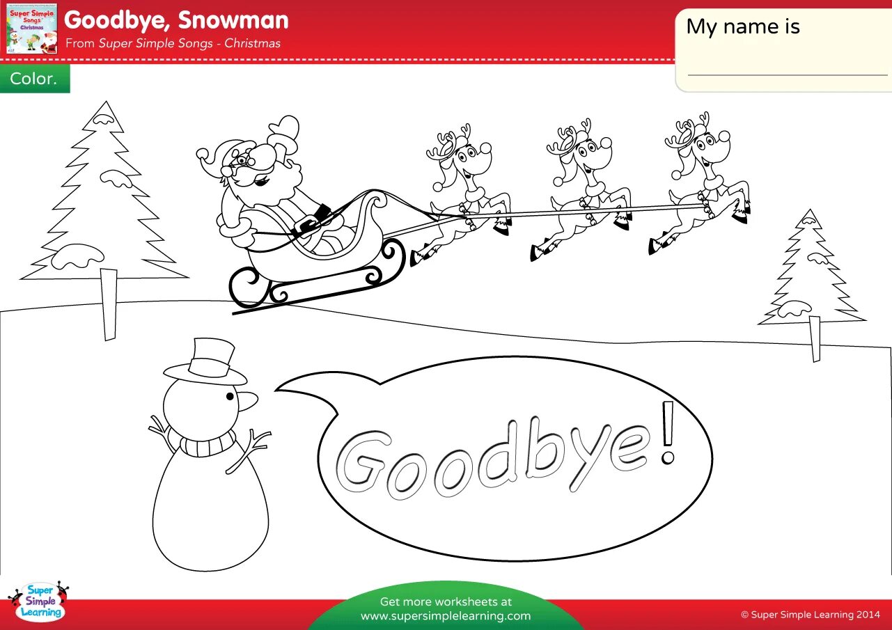 Goodbye Snowman. Раскраска Christmas Reindeer Santa Snowman. Hello Reindeer hello Snowman Worksheet. Hello Reindeer Worksheets. Super simple songs bye