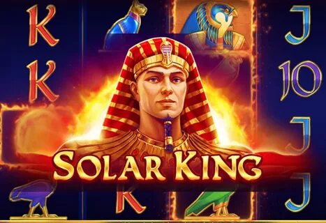 Solar king