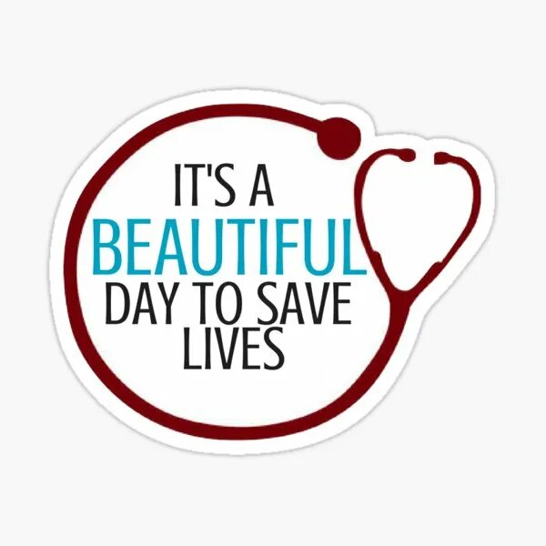 Save Lives. It's a beautiful Day to save Lives. Its a beautiful to save лого.