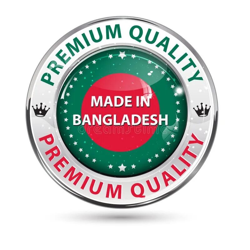 Made in bangladesh. Made Bangladesh Страна производитель. Premium quality икон. Значок Бангладеш премиум качество. Made in Bangladesh Label.