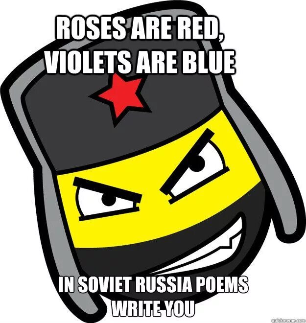 Roses are red game. Roses are red violets are blue in soviet russia. roses are red violets are blue in soviet russia poems write you. roses are red прикол. roses are red soviet army.