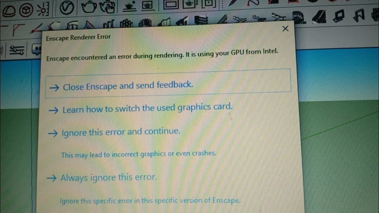 An error was encountered during. There is a problem with your graphics card. enscape encountered an error during rendering. it is using your gpu from intel.