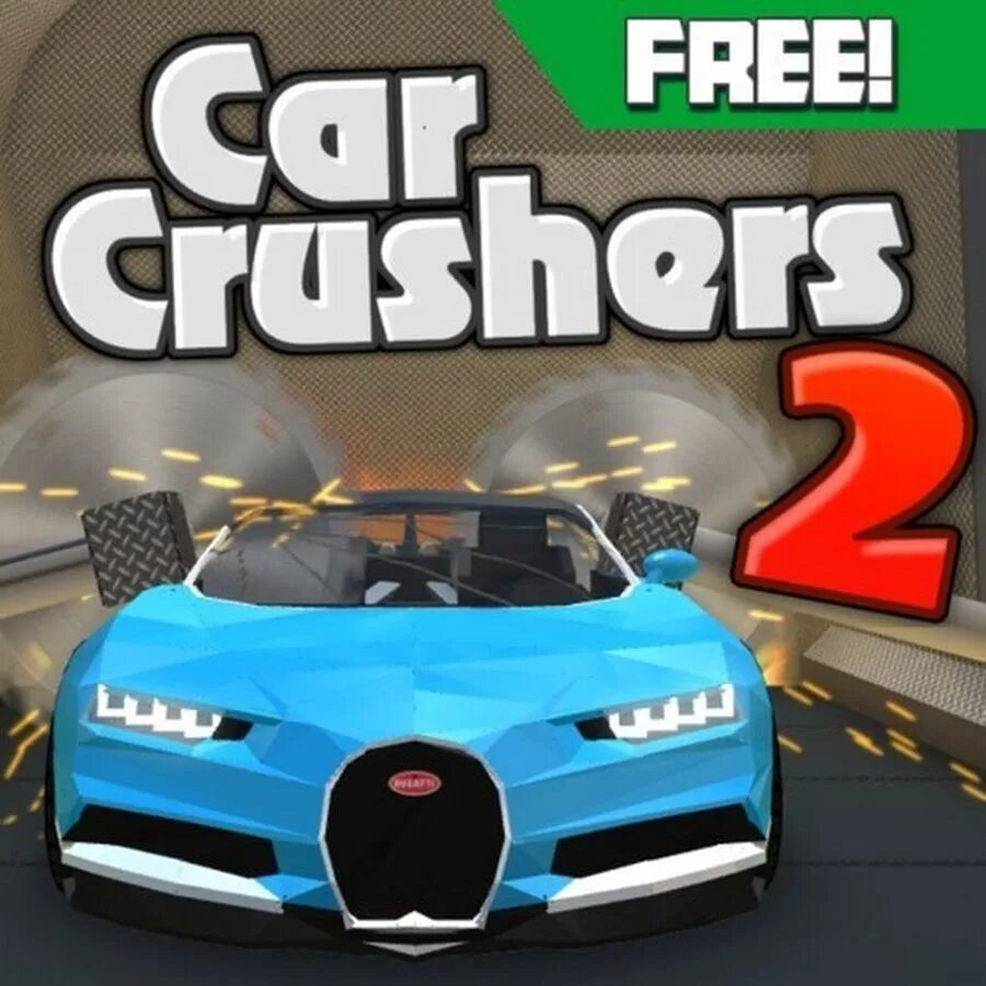 Car crushers 2. РОБЛОКС car crushers 2. Car crusher игра. Car Crashers 2 Roblox. Roblox car crushers