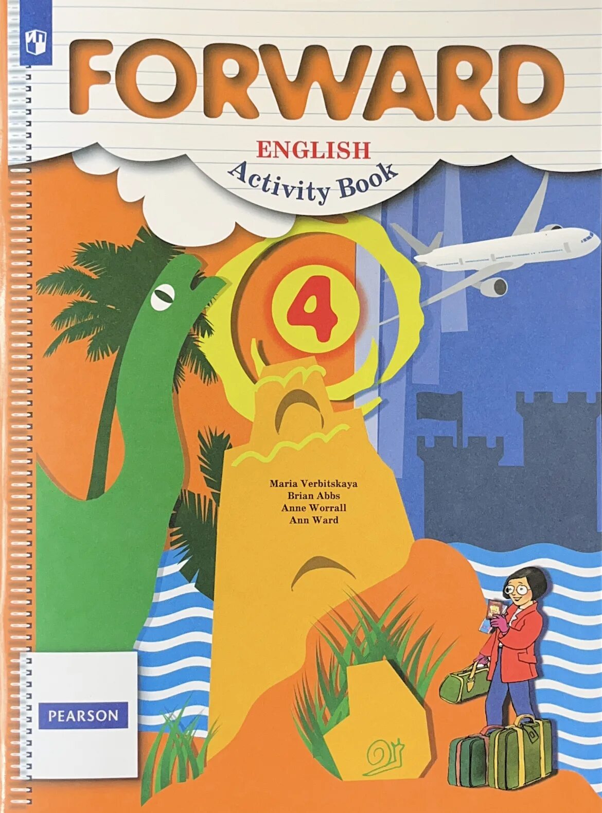 английский язык forward english рабочая тетрадь вербицкая. английский forward 2 класс стр 52. англ рабочая тетрадь вербицкая 9клксс. рабочая тетрадь по английскому языку вербицкая. Forward учебник.