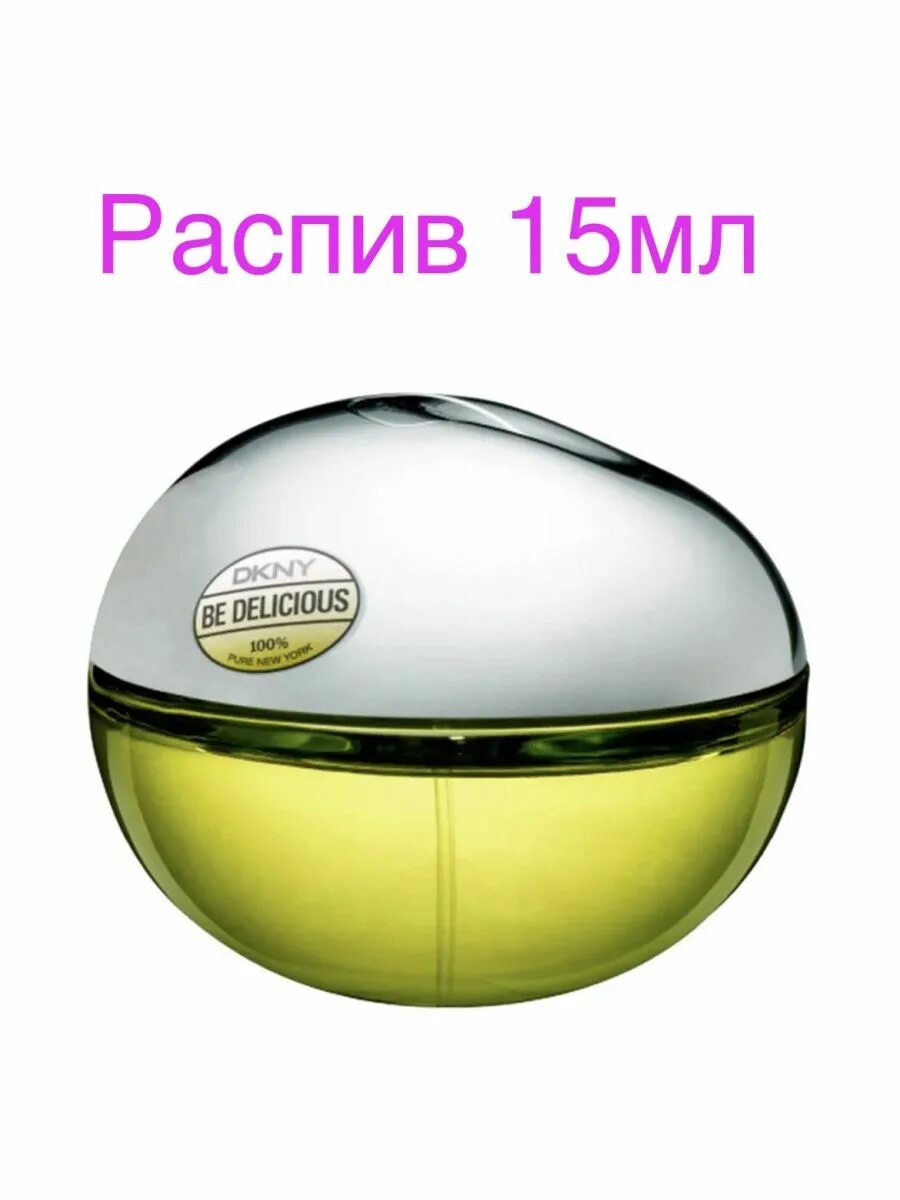 Духи Донна Каран Нью-Йорк би Делишес. DKNY be delicious 30 мл. Духи DKNY be delicious. Donna Karan DKNY be delicious. Dkny be delicious зеленое