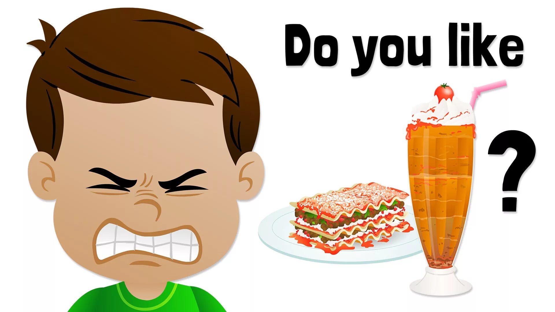 I don t eat tomatoes i. Do you like. do you like ice cream. do you like для детей. i don`t like.