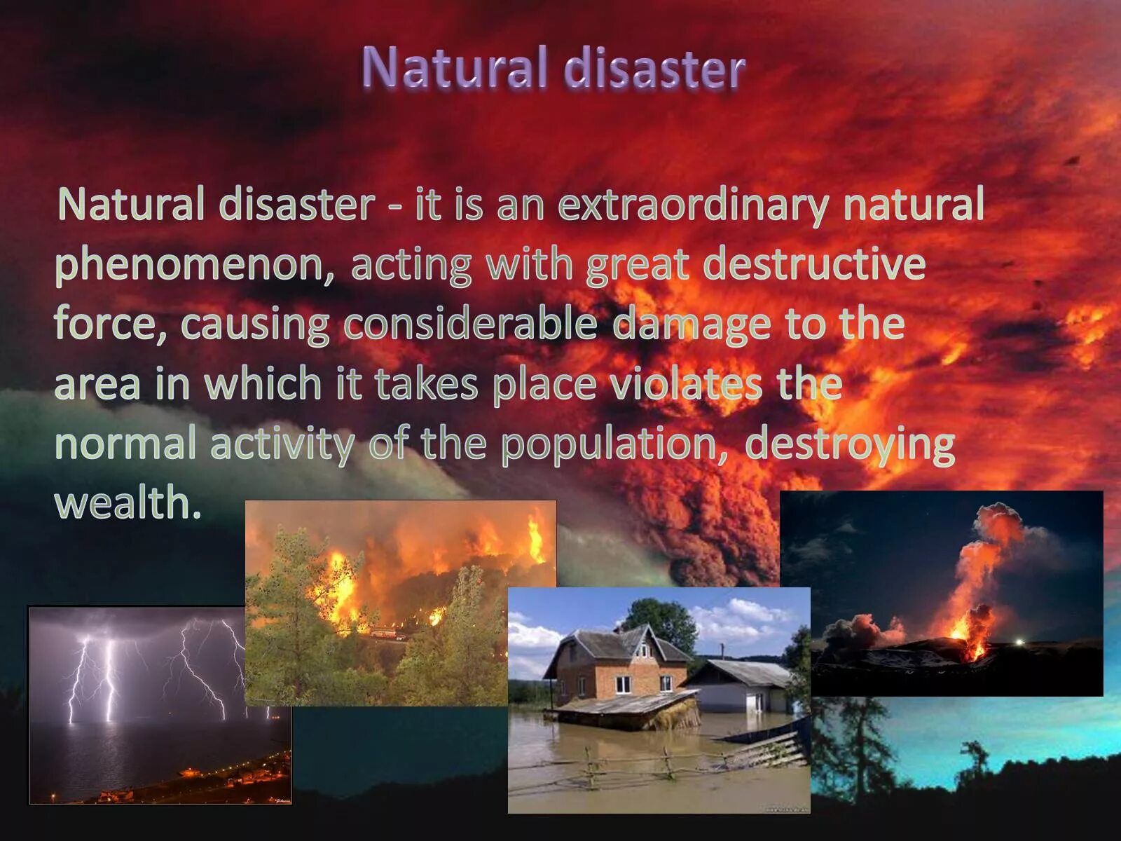 Natural disasters тема