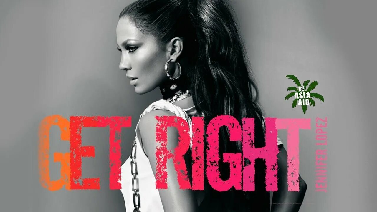 Get лопес. Jennifer Lopez get right. Jennifer Lopez get right 2005. Jennifer Lopez ft Fabolous get right CS go.