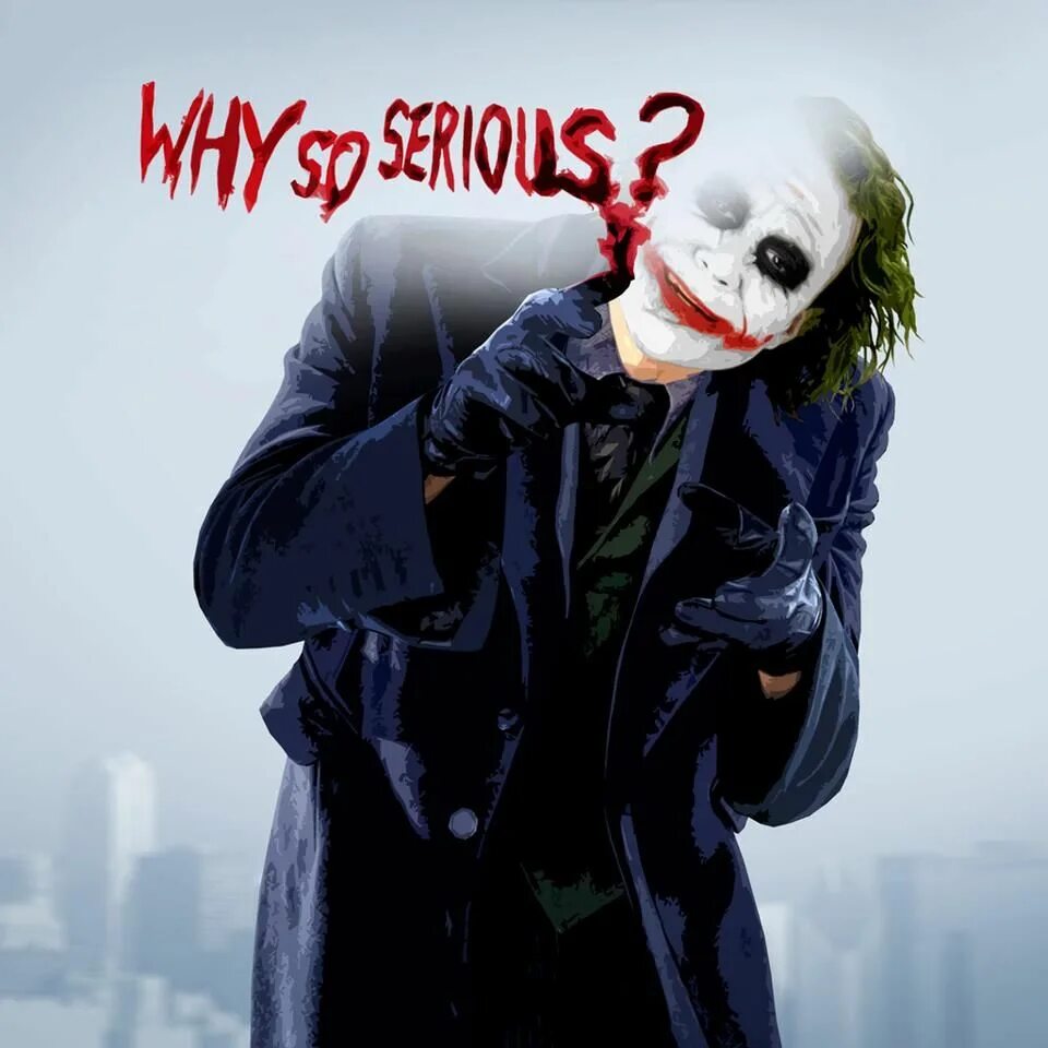 Why so bad перевод. Джокер хит леджер обои. джокер хита леджера why so serious. чё ты такой серьёзный джокер.