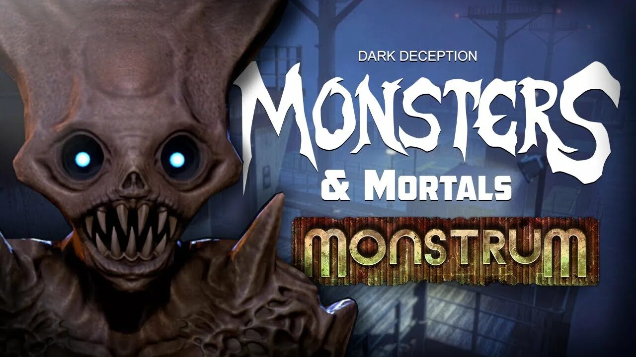 Dark deception monsters mortals. Монстры dark deception. dark deception monstrum. монстер мортал дарк десепшен.