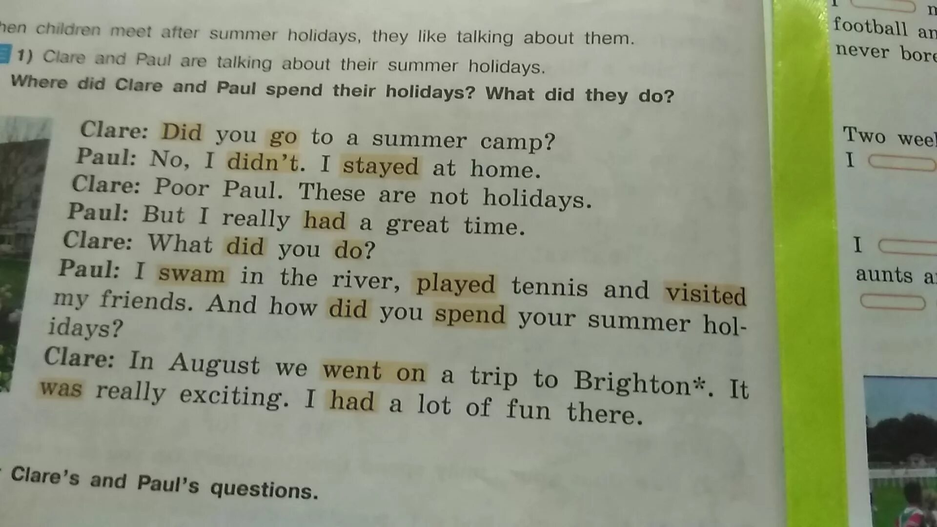 Stuart and his mother are talking about their Holidays 5 класс рабочая тетрадь. Two friends are talking about their coming текст. Role Play. Paul and his friends are talking about their Plans for Summer Holidays.. Which places are they talking about.