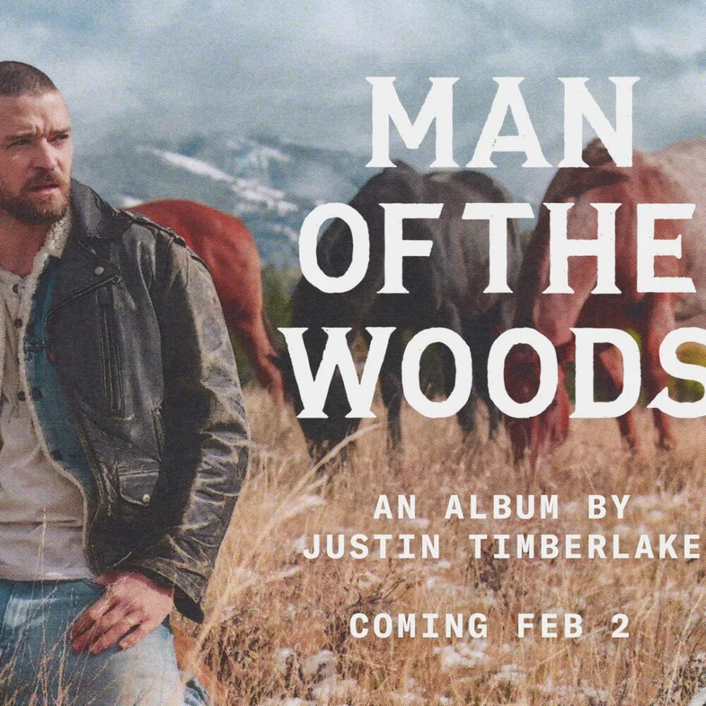 Justin timberlake новый альбом. Timberlake man of the Woods. Justin Timberlake Wood. Justin Timberlake альбомы. Man of the Woods тур.