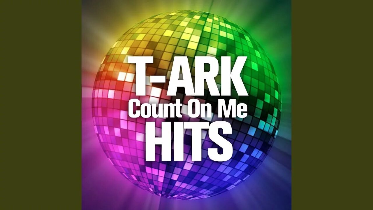 Maxis mixed. T. Ark - count on me. T. Ark. Uwe Arkuszewski t. Ark. T. Ark - h.a.p.p.y. Radio (2010).