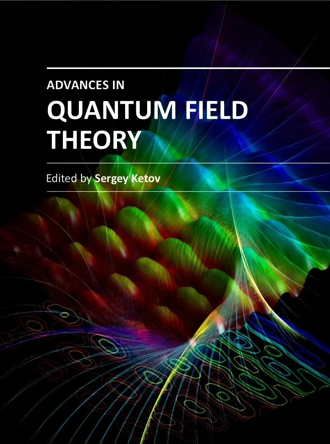 Quantum field Theory. Квантовая теория поля. A Theory of fields. Handbook of Quantum field Theory. Field theory