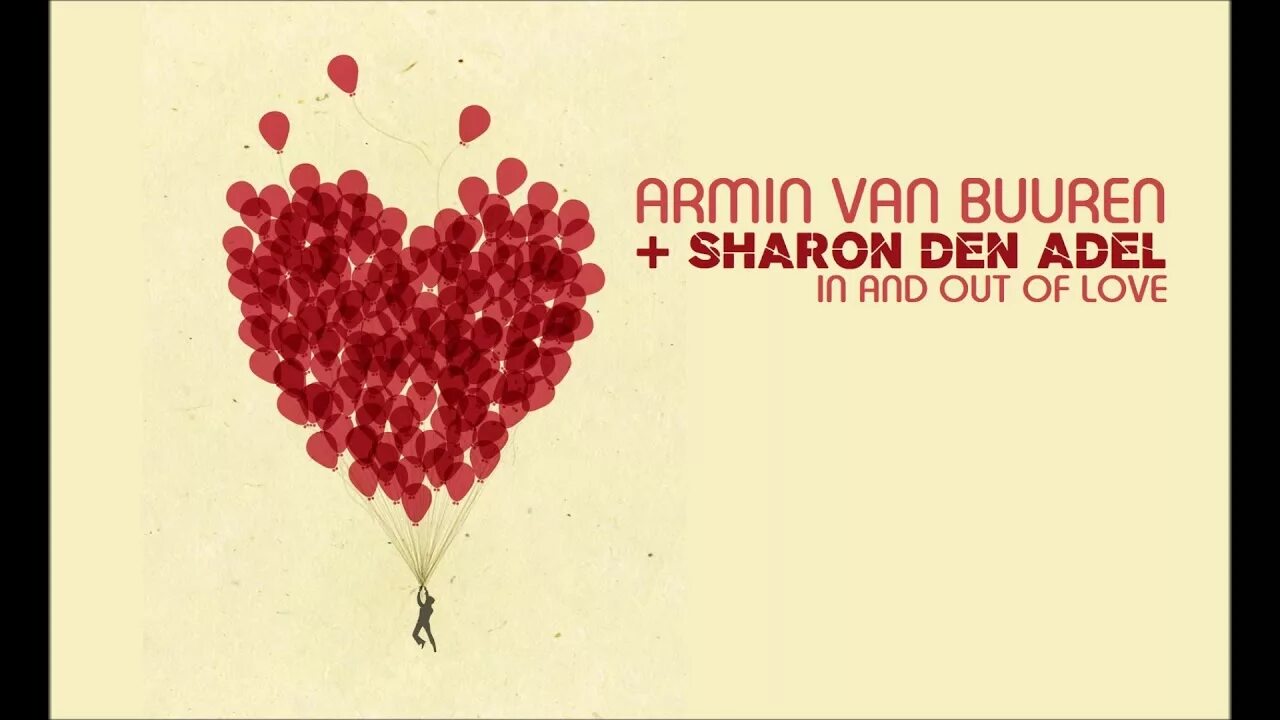 Armin van Buuren in and out of Love. Armin van Buuren, Sharon den Adel - in and out of Love. Армин Ван бюрен in and out of Love. Armin van Buuren, Sharon den Adel - in and out of Love обложка. In love van buuren feat sharon