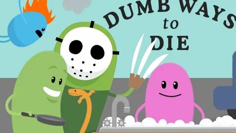 Dumb ways to die