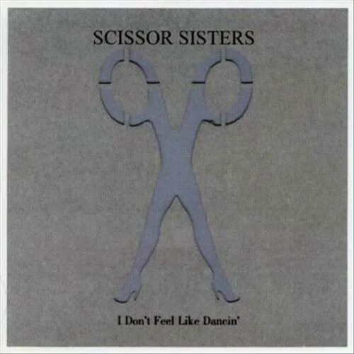 Песня feeling like. Scissor sisters обложка. Scissor sisters – i don`t feel like Dancin`. Scissor sisters альбом. Scissor sisters банджо.